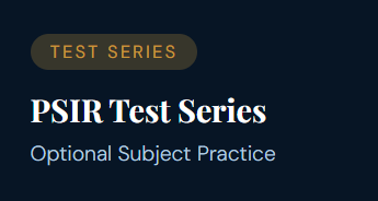 PSIR Test Series Optional Subject Practic